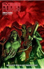 Cyber Force: Awakening, Vol. 3 TP