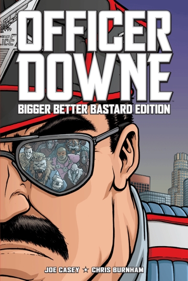 Officer Downe: Bigger Better Bastard Edition