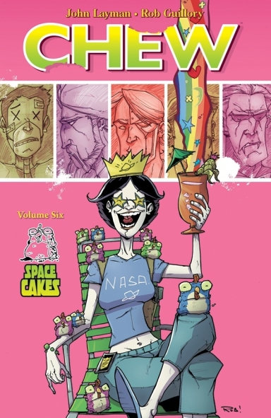 Chew, Vol. 6: Space Cakes TP