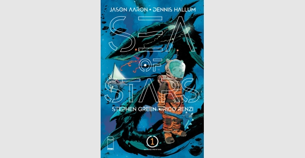 JASON AARON, DENNIS HALLUM & STEPHEN GREEN’S GALAXY-SPANNING NEW SERIES SEA OF STARS RUSHED BACK TO PRINT