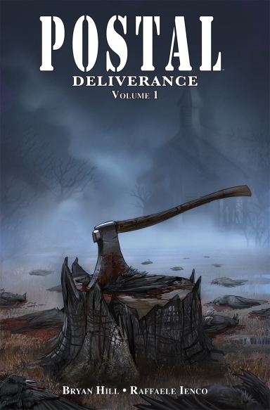 Postal: Deliverance, Vol. 1 TP