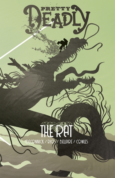 Pretty Deadly: The Rat #4 (of 5)