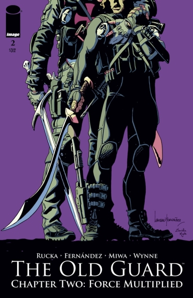 The Old Guard: Force Multiplied #2 (of 5)