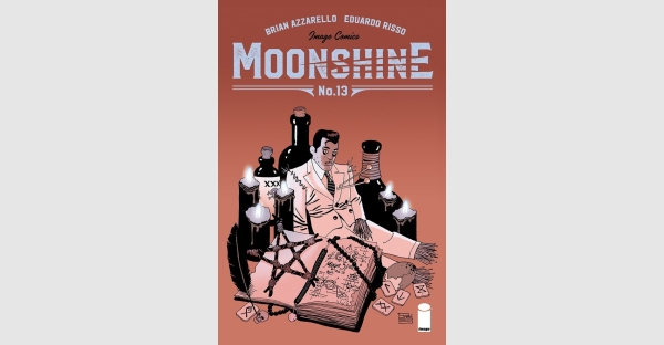 MOONSHINE COMIC BOOK SERIES BY 100 BULLETS CREATIVE TEAM RETURNS THIS NOVEMBER
