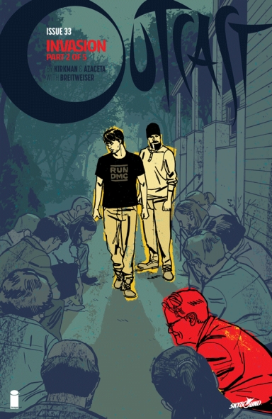 Outcast By Kirkman & Azaceta #33