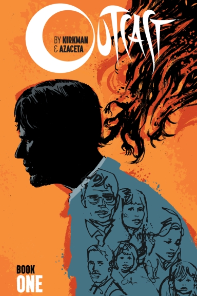 Outcast By Kirkman & Azaceta, Book 1 HC