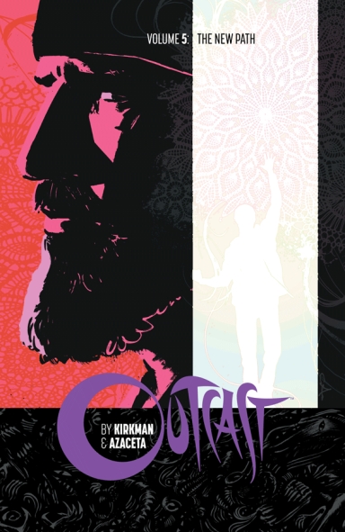 Outcast By Kirkman & Azaceta, Vol. 5 TP