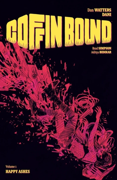 Coffin Bound, Vol. 1: Happy Ashes TP