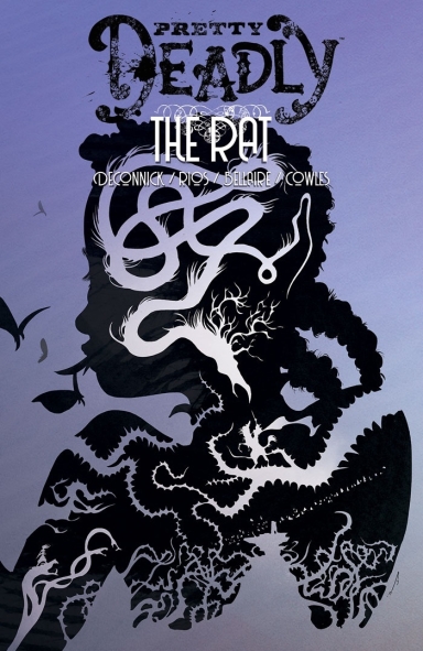 Pretty Deadly, Vol. 3: The Rat TP