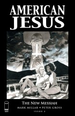American Jesus: The New Messiah #2