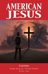 American Jesus Volume 1: Chosen