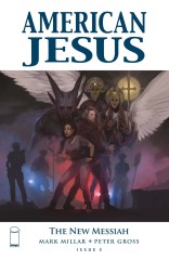 American Jesus: The New Messiah #3