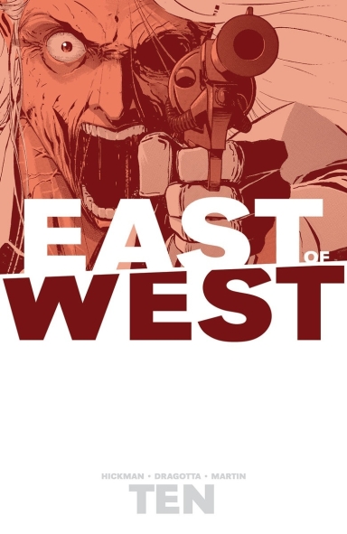 East Of West, Vol. 10 TP