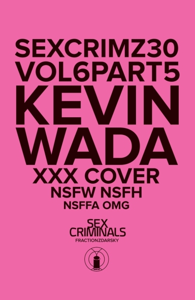 Sex Criminals #30 XXX Variant