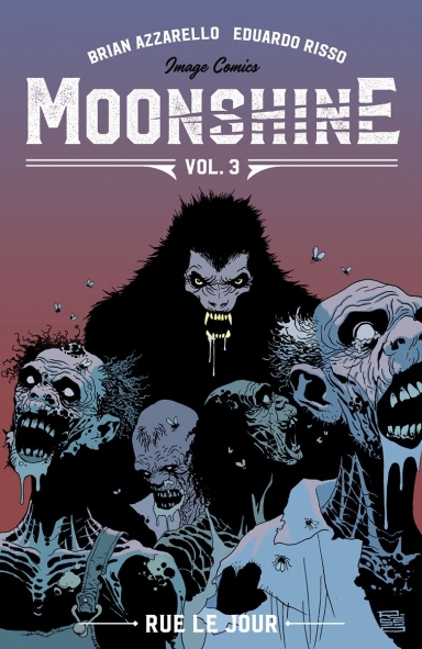 Moonshine, Vol. 3: Rue Le Jour TP
