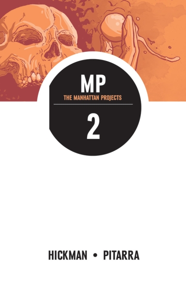 The Manhattan Projects, Vol. 2 TP