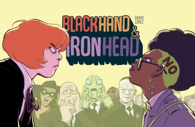 Blackhand & Ironhead, Vol. 1 HC