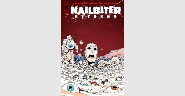 INFAMOUS SERIAL KILLER STILL AT LARGE? NAILBITER: RETURNS THIS JUNE