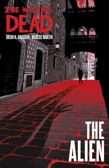The Walking Dead: The Alien HC
