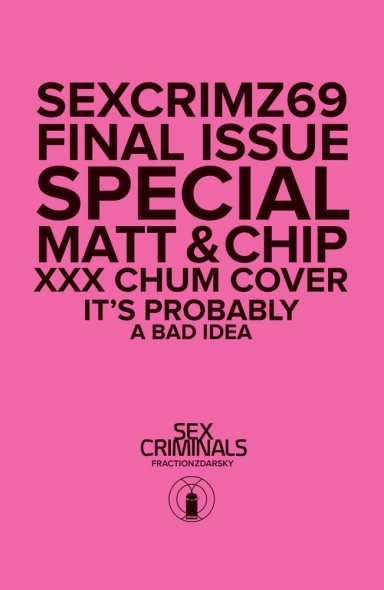Sex Criminals #69 XXX Variant - Photo Cover