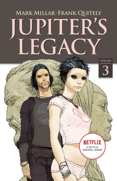 Jupiter's Legacy, Vol. 3 (Netflix Edition)