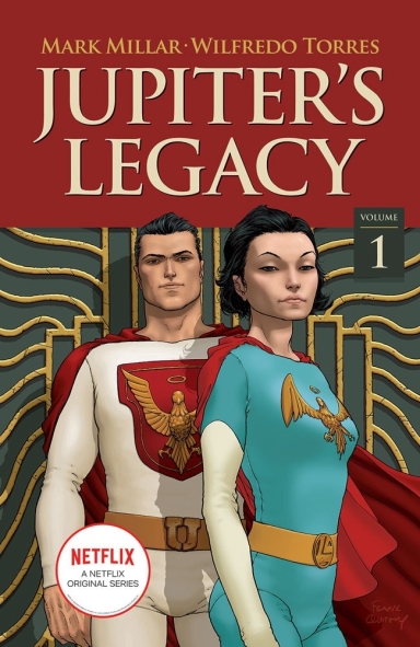 Jupiter's Legacy, Vol. 1 TP (Netflix Edition)
