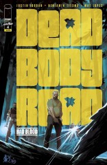 Dead Body Road: Bad Blood #4 (of 6)