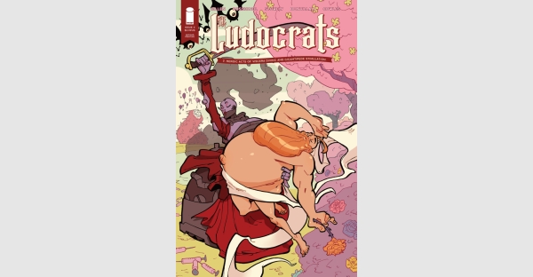 ABSURDIST ROMP THE LUDOCRATS GREENLIT FOR SECOND PRINTING