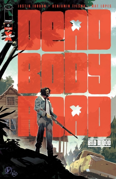 Dead Body Road: Bad Blood #6 (OF 6)