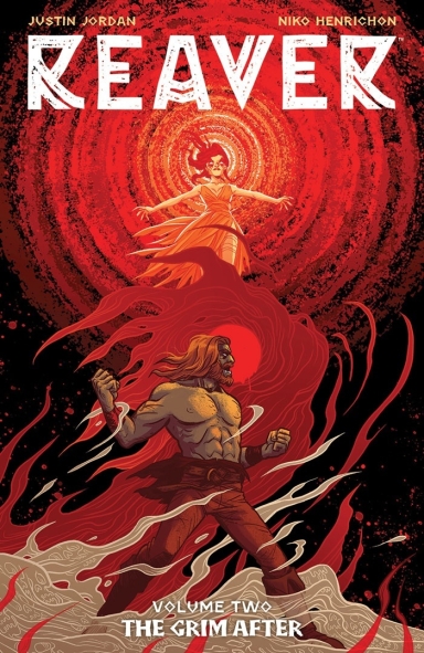 Reaver, Vol. 2: The Grim After TP