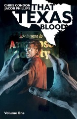 That Texas Blood, Vol. 1 TP