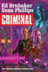 Criminal Deluxe Edition, Vol. 1 HC