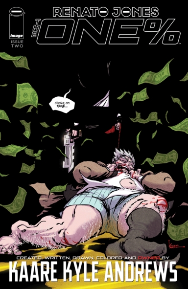 Renato Jones: The One% #2