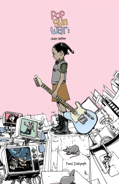 Pop Gun War, Vol. 2: Chain Letter TP