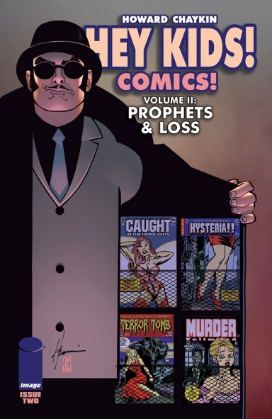 Hey Kids! Comics! Vol. II: Prophets & Loss #2 (of 6)