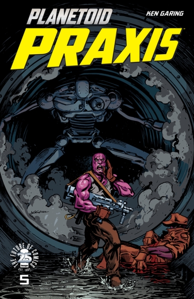 Planetoid Praxis #5 (Of 6)