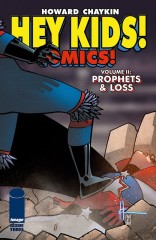 Hey Kids! Comics! Vol. 2: Prophets & Loss #3 (of 6)