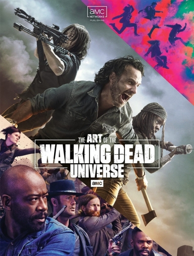 The Art of AMC's The Walking Dead Universe HC