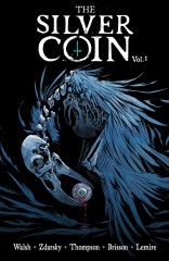 The Silver Coin, Vol. 1 TP