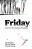 Friday, Book One: The First Day of Christmas TP