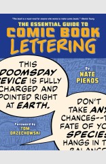 The Essential Guide to Comic Book Lettering