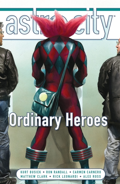 Astro City, Vol. 15: Ordinary Heroes