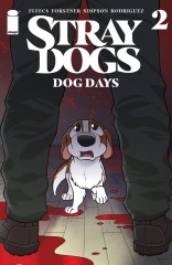 STRAY DOGS: DOG DAYS #2 (OF 2)