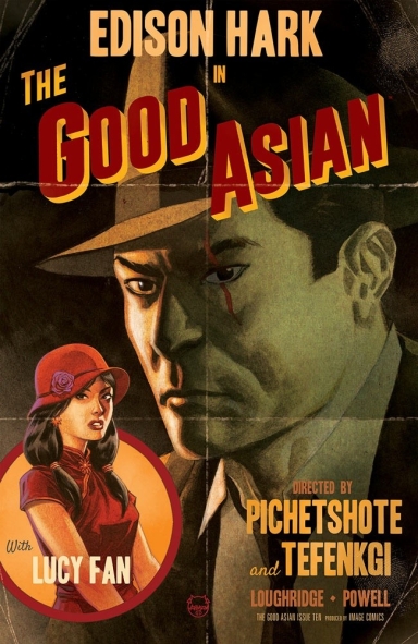 THE GOOD ASIAN #10 (OF 10)