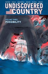 UNDISCOVERED COUNTRY, VOL. 3 TP: POSSIBILITY