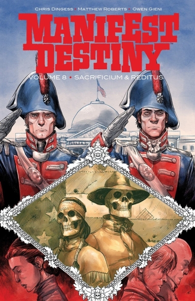 MANIFEST DESTINY, VOL. 8 TP