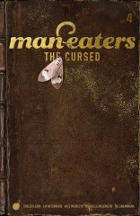 MAN-EATERS, VOL. 4: THE CURSED TP