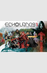 ECHOLANDS, VOL. 1 HC