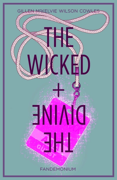 The Wicked + The Divine, Vol. 2: Fandemonium TP