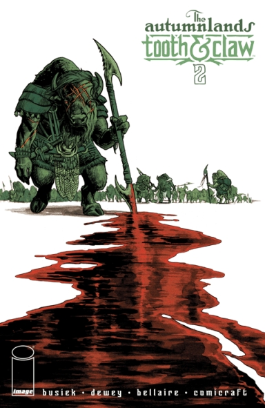 The Autumnlands: Tooth And Claw #2